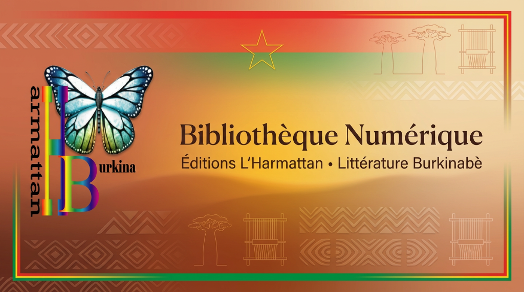 Harmattan Burkina — Bibliothèque Numérique · Littérature Burkinabè